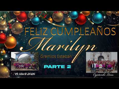 FELIZ CUMPLEAÑOS MARILYN GREMIOS  (Cajatambo Lima segunda parte) Banda Estilo Musical Chicas 2026