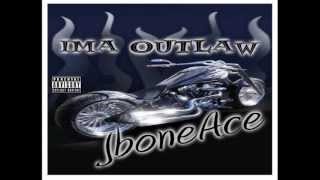 "Ima Outlaw" JboneAce - Julio Album - Vikings M/C