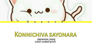 Download lagu Konnichiwa sayonara lyrics | #DayuzZ Color coded lyrics | #japanese #song mp3
