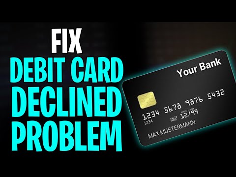 How to Fix Debit Card Declined Problem in 2026? (Step by Step)