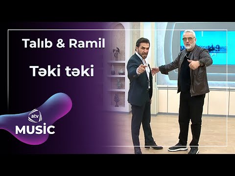 Ramil Nabran & Talıb Tale - Təki Təki