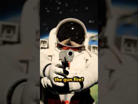 Can You Fire a Gun in Space?