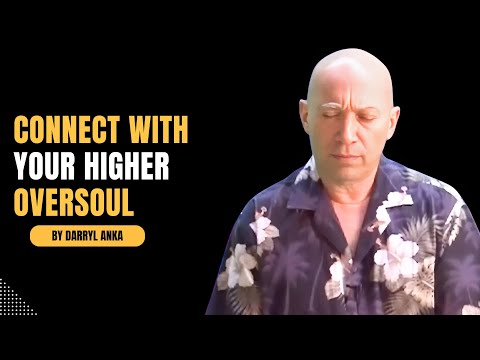 Bashar - Darryl Anka | Transform Your Reality by Connecting with Your Higher Oversoul