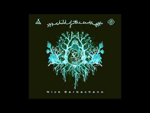Child Of The Earth - Nick Barbachano