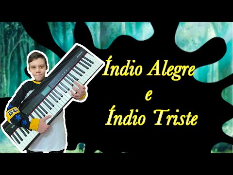 Meu Piano é Divertido - O Índio Alegre / O Índio Triste