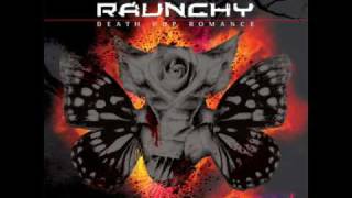 Raunchy - Abandon Your Hope