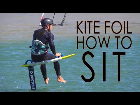 Kite Foil: How to Sit