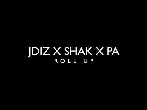 (RS) Jdiz x PA Salieu x (RS) Shakavellie - Roll Up