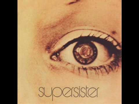 Supersister - A Girl Named You