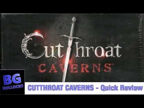 Cutthroat Caverns - Still Worth It?