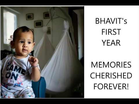 Bhavit's first year_memories down the lane!!