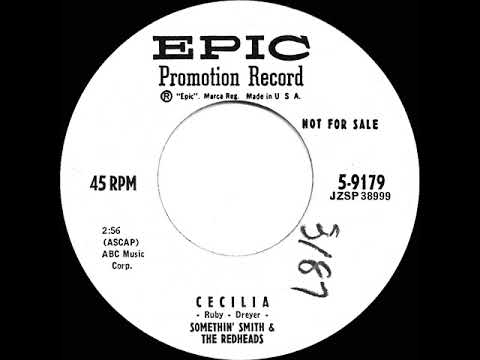 1956 Somethin’ Smith & The Redheads - Cecilia