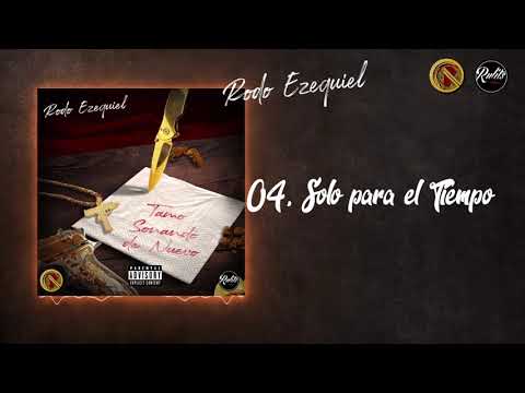 Solo para el tiempo-Rodo Ezequiel- (Prod.RulitsTMB)