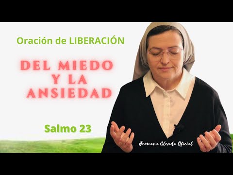Prayer for Liberation from Fear and Anxiety - Sister Glenda, Official
