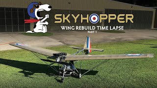 Skyhopper Wing Rebuild Part 1