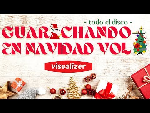 Desorden Público - Guarachando en Navidad Vol. 1 -  (Visualizer) - (Disco Completo)