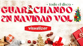 Desorden Público - Guarachando en Navidad Vol. 1 -  (Visualizer) - (Disco Completo)