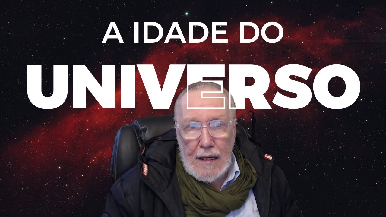 A idade do universo, da terra, do homem