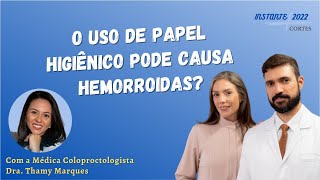 Usar Papel Higinico Pode Causa Hemorroidas? Voc Vai Se Surpreender com a Resposta!
