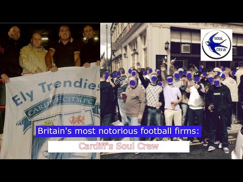 Britains most notorious football firms: cardiff soul crew #football