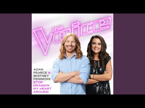 Stop Draggin’ My Heart Around (The Voice Performance)
