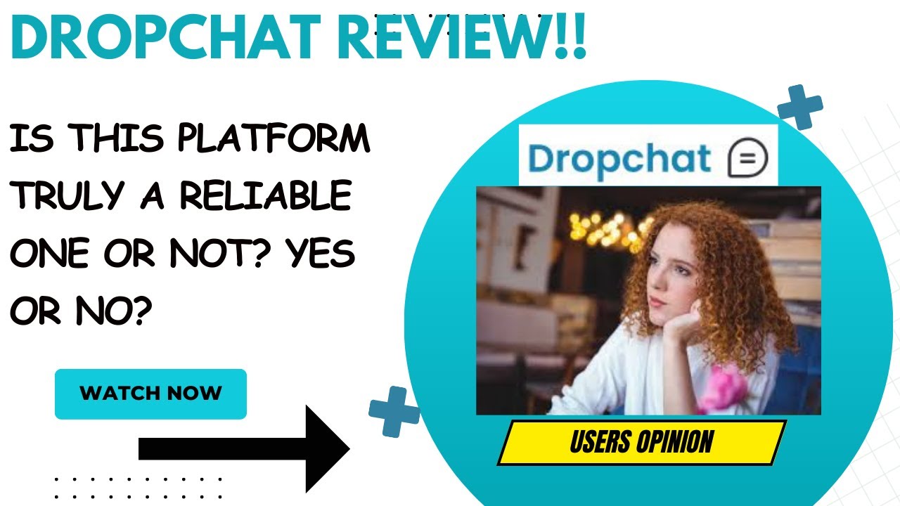 DROPCHAT Review -Should Anyone Use This Platform At ALL Or NOT?See(WATCH Before use)