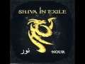 Shiva in Exile (Nour) - Semazen 
