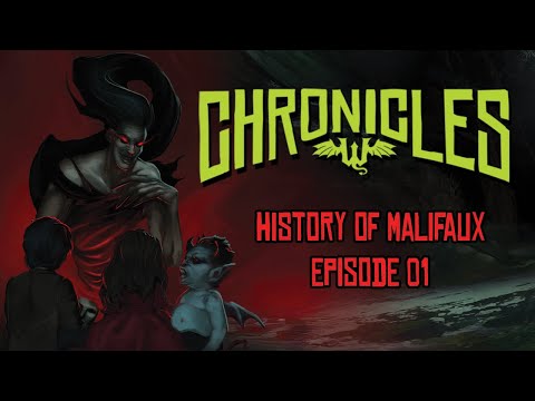 Wyrd Chronicles - History of Malifaux, Episode 01