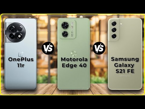 Oneplus 11r vs Motorola Edge 40 vs Samsung Galaxy S21 FE | Best FLAGSHIP KILLER | Full Comparison