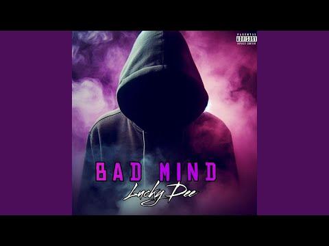 Bad mind