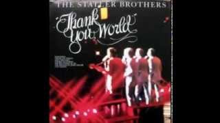 The Statler Brothers - She's Too Good