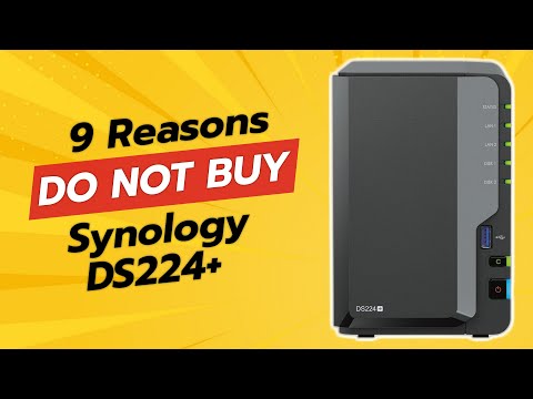 DON'T BUY Synology DS224+ BEFORE WATCHING THIS VIDEO! (9 Reasons)
