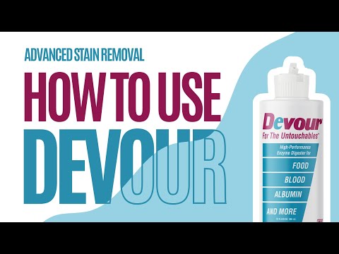 How to Use Devour® for Advanced Protein Stain Removal | On the Spot™