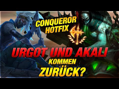 Akali + Urgot kommen zurück? Conquerer Hotfix! [League of Legends]
