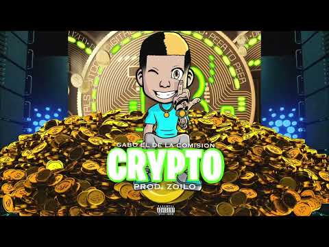 Gabo El De La Comision - Crypto (Audio)