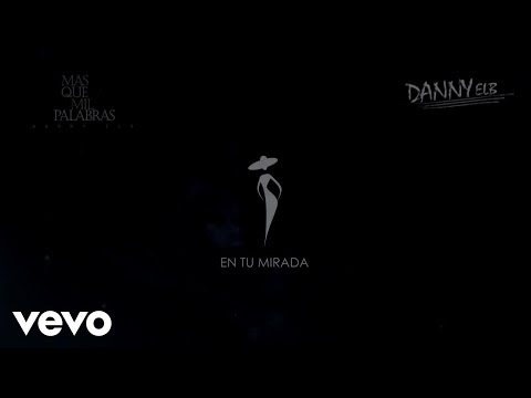 Danny Elb - En Tu Mirada ( Audio )