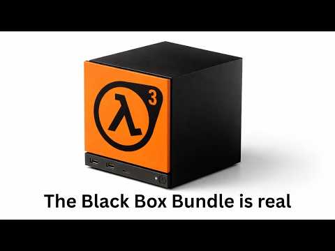 Half-Life 3 will make the black box bundle sell like crazy