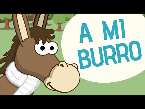 A mi Burro | Toobys | Canciones infantiles