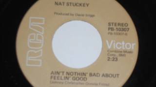 Nat Stuckey "Ain't Nothin' Bad About Feelin' Good"