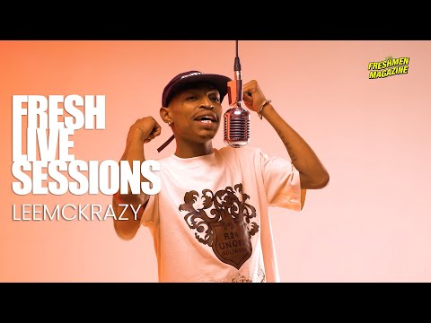 LeeMckrazy | Fresh Live Sessions