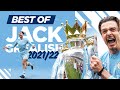 BEST OF JACK GREALISH 2021/22 | Skills, Goals & Assists!