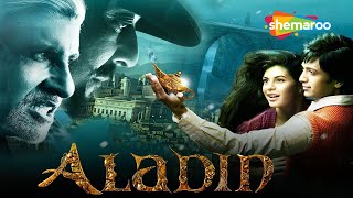 Aladin | Amitabh Bachchan | Riteish Deshmukh | Sanjay Dutt | Superhit Hindi Movie