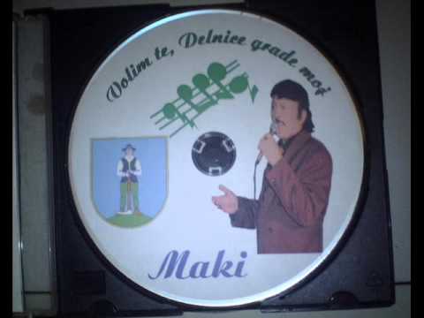 Delnice grade moj Marijan Malnar Maki