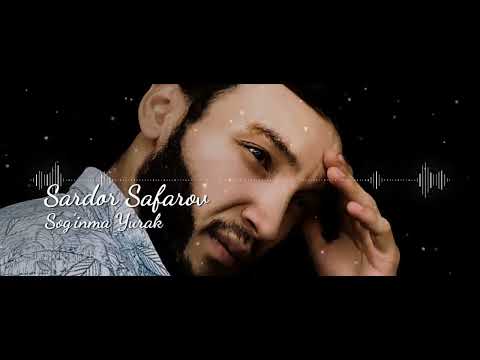 Sardor Safarov - Sog'inma Yurak (Offical Audio)