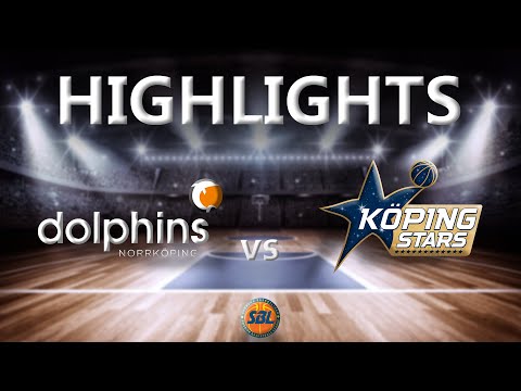 Highlights: Norrköping Dolphins - Köping Stars