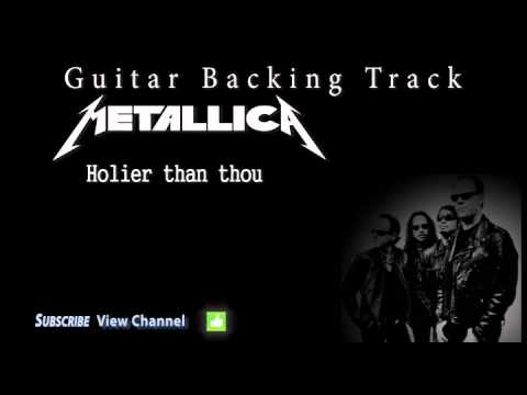 Metallica - Holier Than Thou (con voz) Backing Track