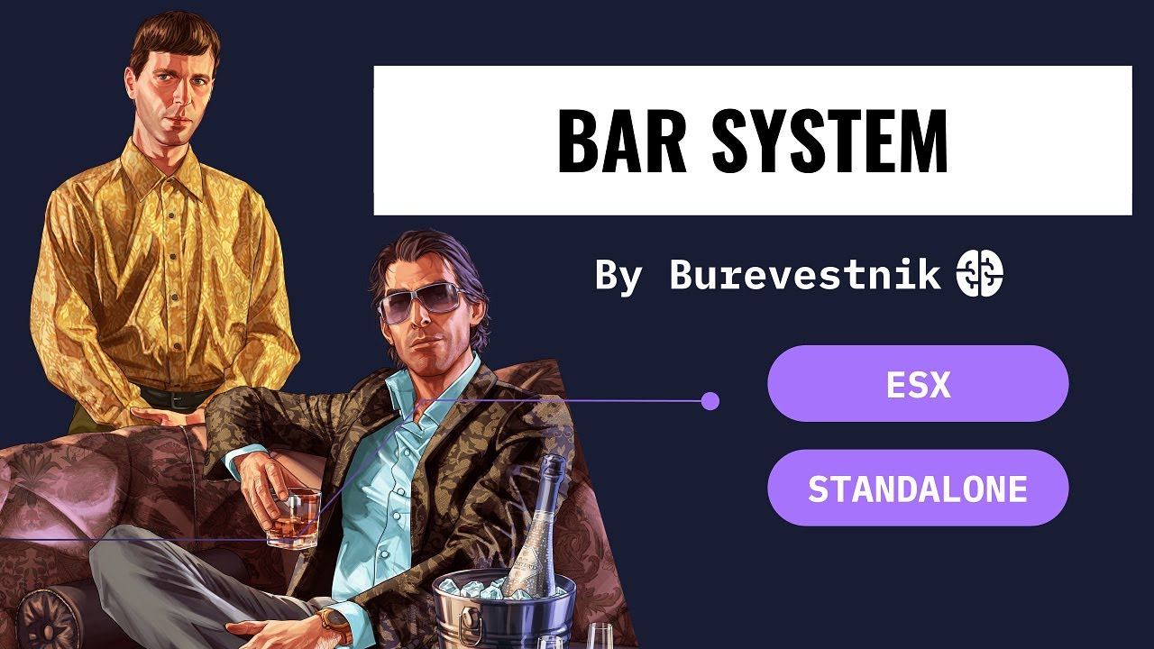 GTA 5 | Bar system | FiveM | ESX | Standalone