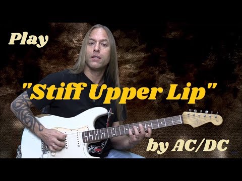 Play "Stiff Upper Lip" like AC/DC | GuitarZoom.com | Steve Stine