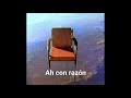Ah Con Razon