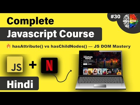Mastering Hasattribute Haschildnodes In Javascript Javascript Dom Tutorial